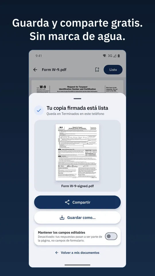 Tu copia firmada está lista: botones para compartir y guardar como, y un interruptor para dejar los campos editables. Texto: Guarda y comparte gratis. Sin marca de agua.